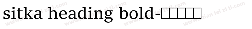 sitka heading bold字体转换